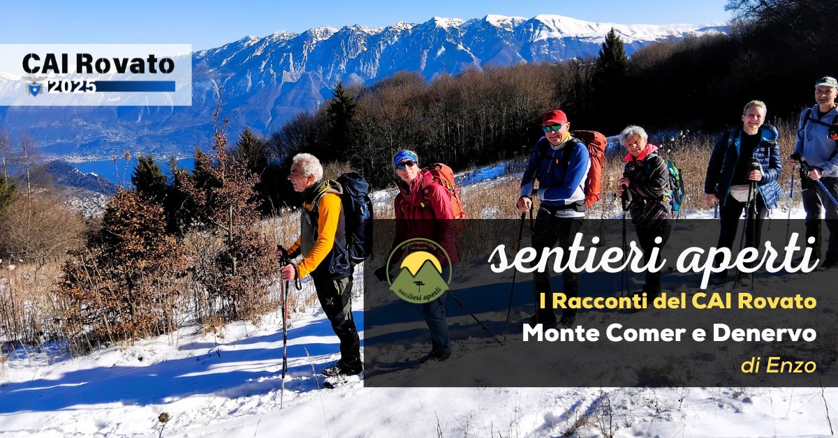 I racconti del CAI Rovato: Monte Comer e Denervo – di Enzo