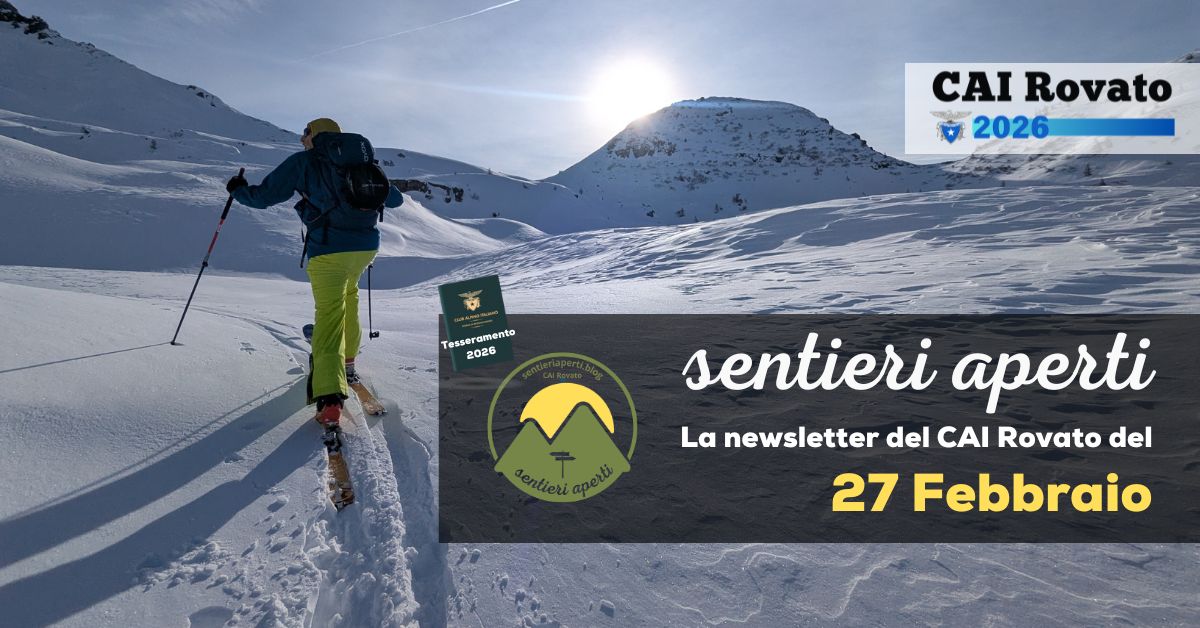 La Newsletter del CAI Rovato – 27 Febbraio 2026