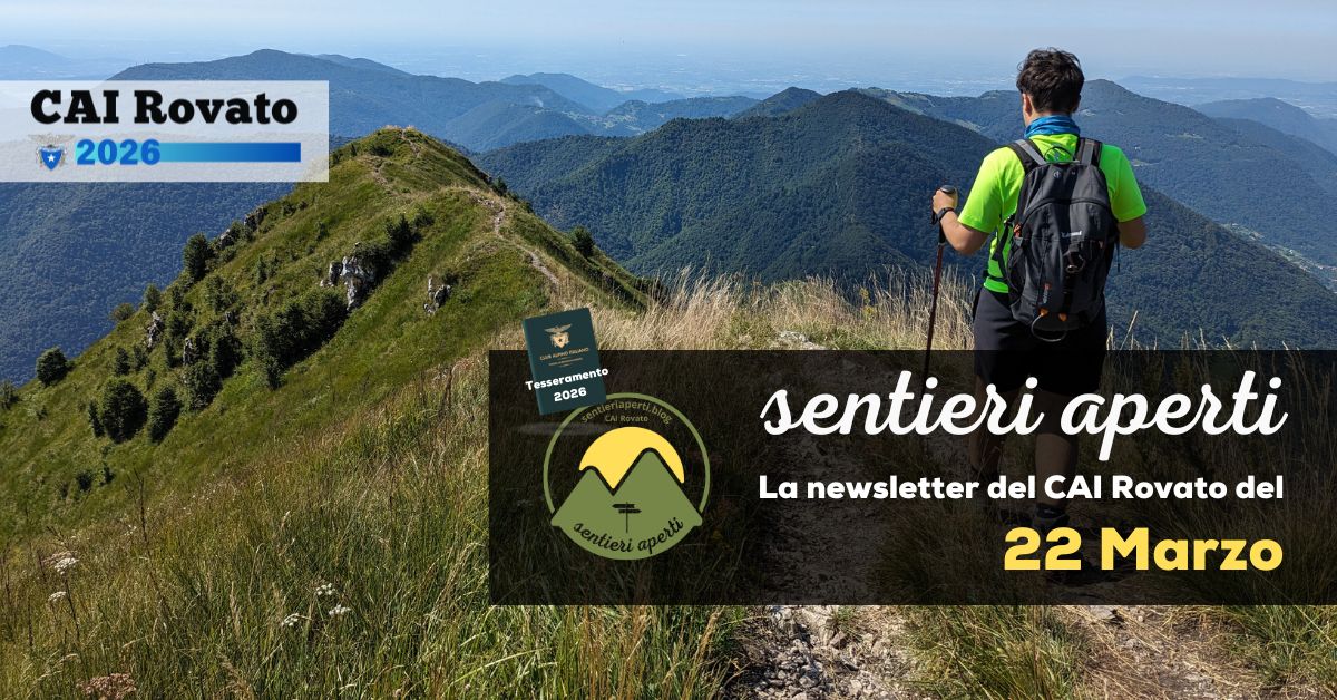 La Newsletter del CAI Rovato – 22 Marzo 2026
