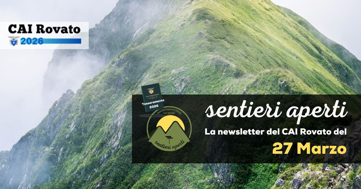 La Newsletter del CAI Rovato – 27 Marzo 2026
