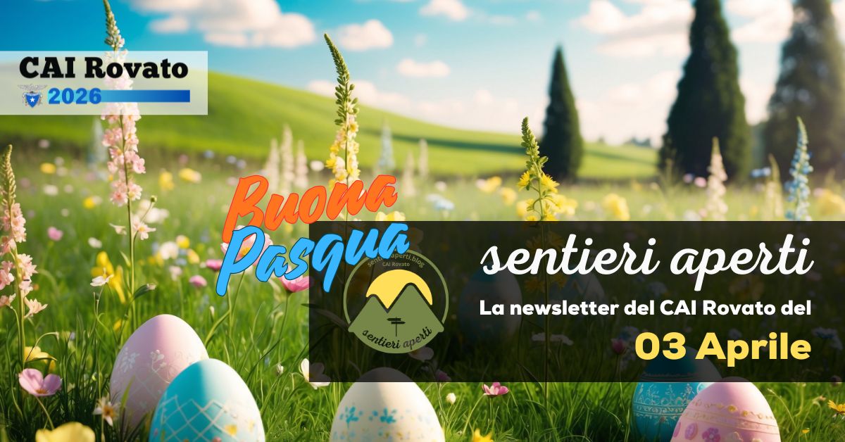 La Newsletter del CAI Rovato – 03 Aprile 2026