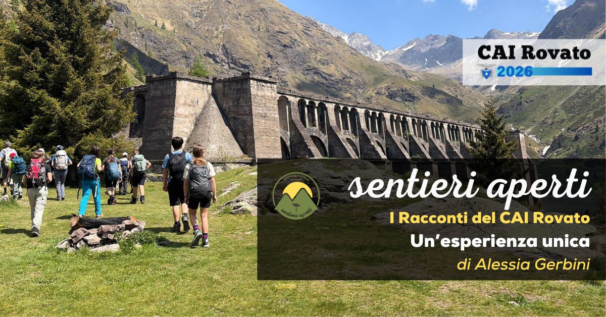 I racconti del CAI Rovato: Un’esperienza unica – di Alessia Gerbini