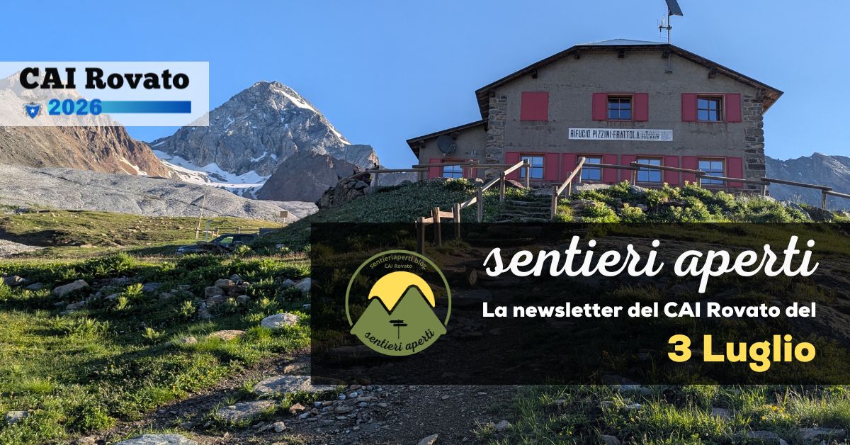 La Newsletter del CAI Rovato – 03 Luglio 2026