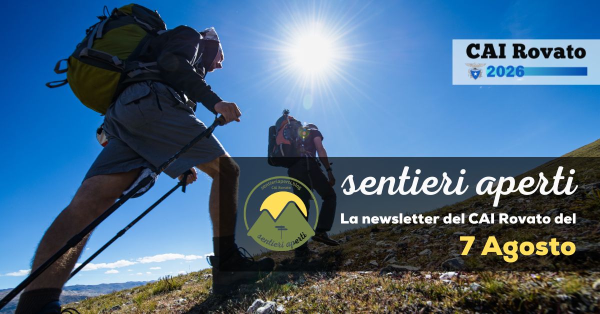 La Newsletter del CAI Rovato – 7 Agosto 2026
