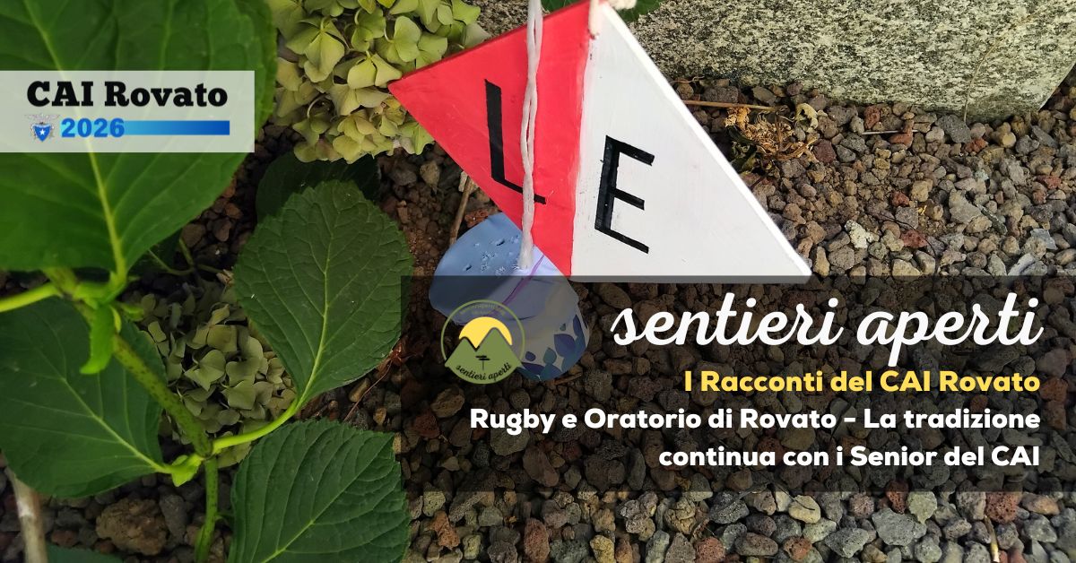 I racconti del CAI Rovato: Rugby e Oratorio di Rovato – La tradizione continua con i Senior del CAI